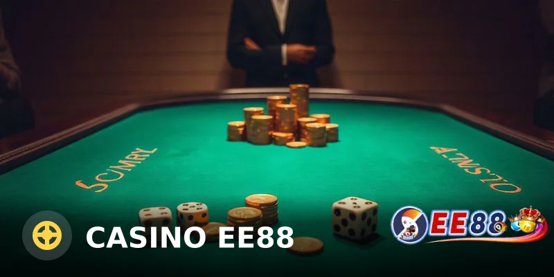 Casino EE88 – Khám Phá Thế Giới Cá Cược Đỉnh Cao