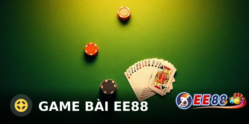 Game bài ee88 – Khám phá thế giới game bài đỉnh cao